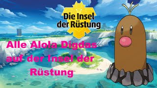 Pokémon Schwert Alle 151 AlolaDigda Locations auf der Insel der Rüstung [upl. by Fabio698]