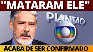 M0RREU HÁ POUCO apresentador WILLIAM BONNER anuncia grande perda ao país na televisão [upl. by Mouldon]