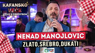 NENAD MANOJLOVIC  ZLATO SREBRO DUKATI  2021  UZIVO  OTV VALENTINO [upl. by Hands797]