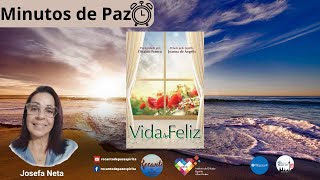 Minutos de Paz  Vida Feliz  Tema II [upl. by Nicholl]