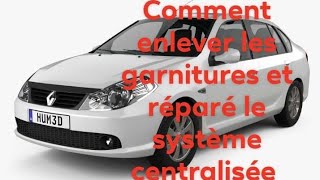 Coment enlever les garnitures intérieures Renault symbole et réparé le système centralisée [upl. by Andaira]