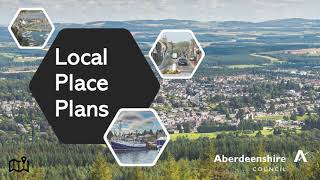 Aberdeenshire Local Place Plans 1 [upl. by Chastain518]