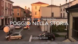 POGGIO NELLA STORIA  DOCUMENTARY [upl. by Ecinue]