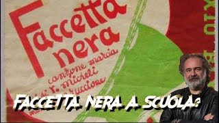 Faccetta nera a scuola Io la faccio sentire [upl. by Arita]