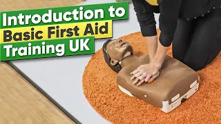 Introduction to Basic First Aid Training UK [upl. by Waylan]