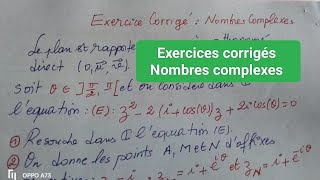 Pour BAC  Exercice corrigé Nombres complexes [upl. by Hsivat243]