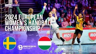 Sweden vs Hungary  European Womens Handball Championship  113024  beIN SPORTS USA [upl. by Aivull]