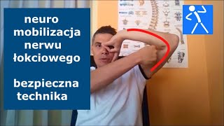 Neuromobilizacja nerwu łokciowego I Bezpieczne techniki do wykonania w warunkach domowych 🇵🇱 🇪🇺 [upl. by Mellie]