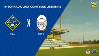 Transmissão em Direto  CD ALCAINS vs CDRC VV Rodão  11º Jornada  Liga Comtesse Lisbonne [upl. by Fallon926]