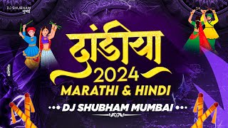 Dandiya 2024  Marathi amp Hindi  Dj Shubham Mumbai  Nonstop Garba Dj Song  Trending Songs [upl. by Beekman]