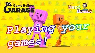 Game Builder Garage wviewers Stream 337 [upl. by Julee]