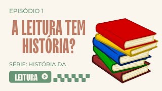 A leitura tem história [upl. by Ciaphus]