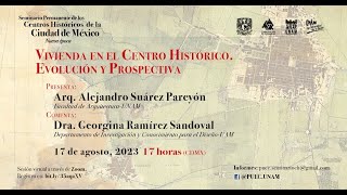 Vivienda en el Centro Histórico Evolución y Prospectiva [upl. by Jeminah]