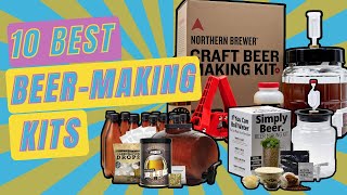 Best Beer Making Kits for the Aspiring Homebrewer [upl. by Gonzalez]