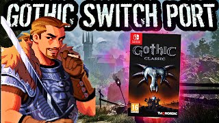 Gothic 1 on Switch is NOT What I Expected [upl. by Cherry207]