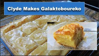 Clyde Makes Galaktoboureko Greek custard pie wrapped in phyllo dough [upl. by Babara109]