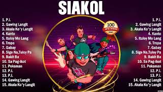 Siakol Greatest Hits Full Album  Top 10 OPM Biggest OPM Songs Of All Time [upl. by Jorie]