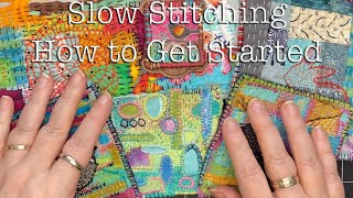 How to Get Started in Slow Stitching A Beginner Friendly Guide [upl. by Inimak]