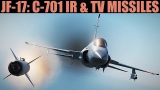 JF17 Thunder C701 IR amp TV Missiles Tutorial  DCS WORLD [upl. by Nwahsat]