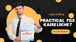 Drafting Pleading and Conveyancing Practical File For Law Students । How To Draft Practical File [upl. by Ablasor675]