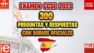 ✅ EXAMEN CCSE 2023 OFICIAL📝 Prueba de Nacionalidad Española 🇪🇸 300 PREGUNTAS Y RESPUESTAS CON AUDIO [upl. by Zerlina]