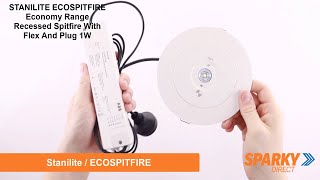 STANILITE ECOSPITFIRE  Economy Range Recessed Spitfire With Flex And Plug 1W [upl. by Fregger]