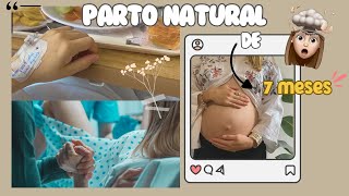 PARTO NATURAL  7 meses  Mi experiencia [upl. by Anahsor]