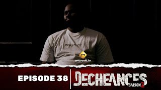 Série  Déchéances  Saison 2  Episode 38 ANALYSE [upl. by Trilbie]