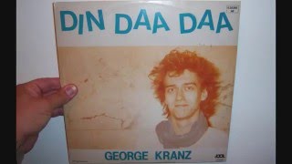 George Kranz  Din daa daa 1983 Dub version [upl. by Dominy]