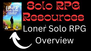 Solo RPG Resources Loner Solo RPG Overview solorpg ttrpg microrpg roleplayinggames [upl. by Thayne]