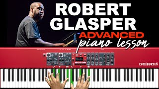 How To Play Advanced Jazz amp Neo Soul Piano Chords  Robert Glasper [upl. by Atterg]