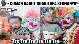 Cuma Badut Biasa 😨Tre Tre Tra Tre Tra Tri [upl. by Bond]