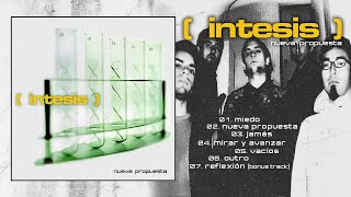 INTESIS  NUEVA PROPUESTA 2001 EP COMPLETO HD [upl. by Nadine]