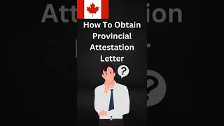 How do you obtain provincial attestation letter  PAL for Study Permit [upl. by Leamaj]