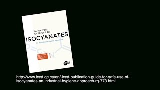 Guide for Safe Use of Isocyanates [upl. by Nawed]