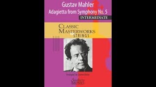 Adagietto from Symphony No 5 by Gustav Mahler arr Lauren Keiser [upl. by Ethel245]