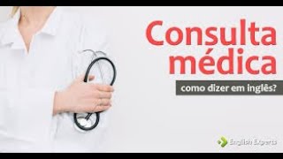 ➤Consultando o Médico em Inglês🤒🤕Doctor Consultation ➤English Dialogue🗽Diálogos em Inglês [upl. by Alleunam]