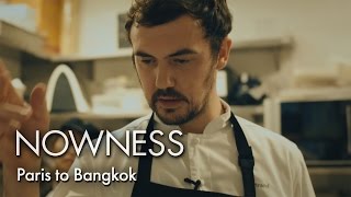 Chef Bertrand Grébaut in “Paris to Bangkok” by Jérôme de Gerlache [upl. by Law]