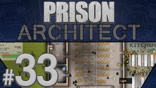 Prison Architect  Stress Shuffle  PART 33 [upl. by Davin623]