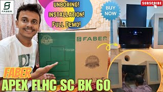 Faber APEX FLHC SC BK 60cm Filterless Angular Kitchen Chimney Unboxing amp Install  Demo [upl. by Lerual]