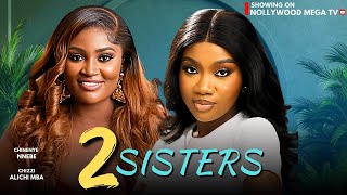 TWO SISTERS  Starring Chinenye Nnebe amp Chizi Alichi [upl. by Nedmac736]