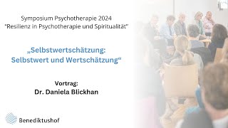 „Selbstwertschätzung Selbstwert und Wertschätzung“ von Dr Daniela Blickhan [upl. by Braden]