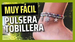 Crea tus PULSERAS TOBILLERAS  4 modelos para mujer  Bisuteria DIY [upl. by Absalom]