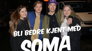 Bli bedre kjent med guttene i SOMA  Musikklivet [upl. by Ducan]