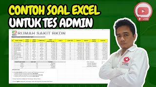 Latihan Soal Excel yang Sering Keluar di Tes Masuk Kerja dan Tes Admin [upl. by Llerref]