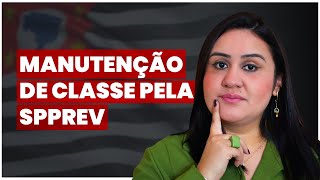 Servidor Público Aposentado Manutenção da classe [upl. by Areval406]