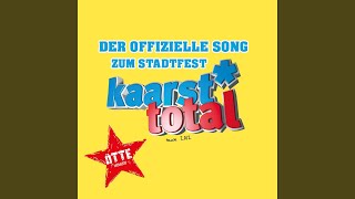 Kaarst Total Stadtsong 20 Radio Edit [upl. by Athena930]