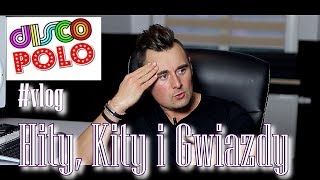 1 vlog Disco POLO Hity Kity Jak zostać Gwiazdą Disco [upl. by Siubhan349]