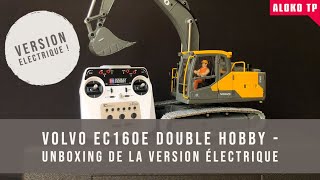 Volvo EC160e Double HobbyUnboxing et premieres impressions de la version électrique [upl. by Naujej497]