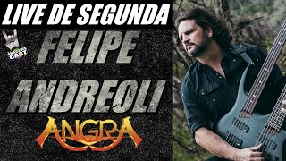 Live de segunda  Felipe Andreoli Angra [upl. by Kernan]